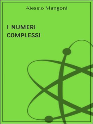 cover image of I numeri complessi